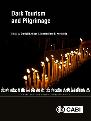 cover image of Dark Tourism and Pilgrimage